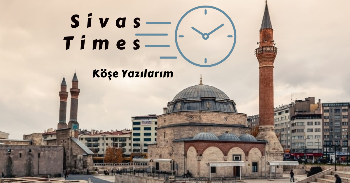 Sivastimes.com.tr sitesinde yayınlanan köşe yazılarım